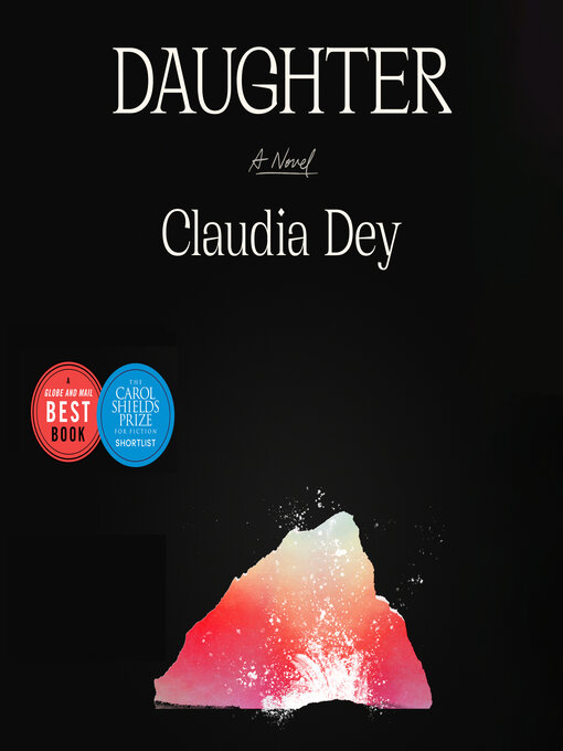 Title details for Daughter by Claudia Dey - Available
